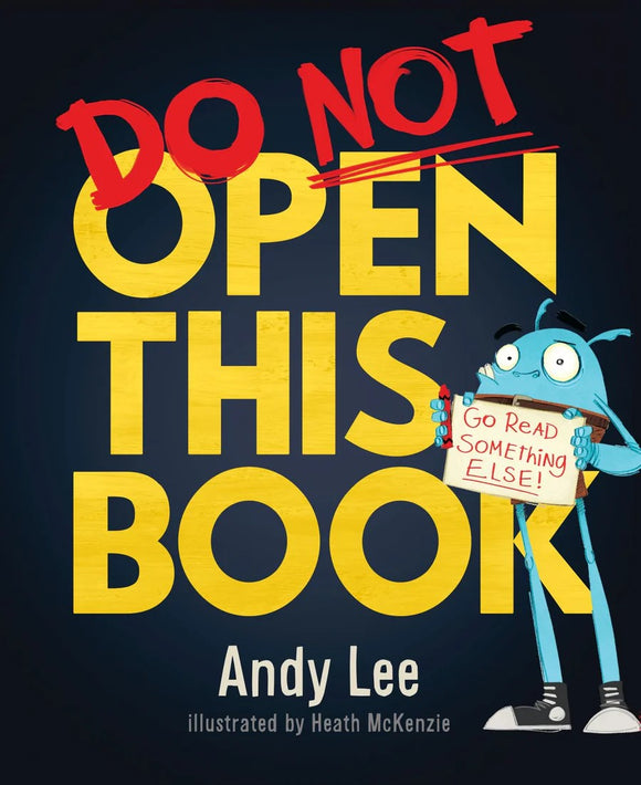 Do Not Open this Book by Andy Lee