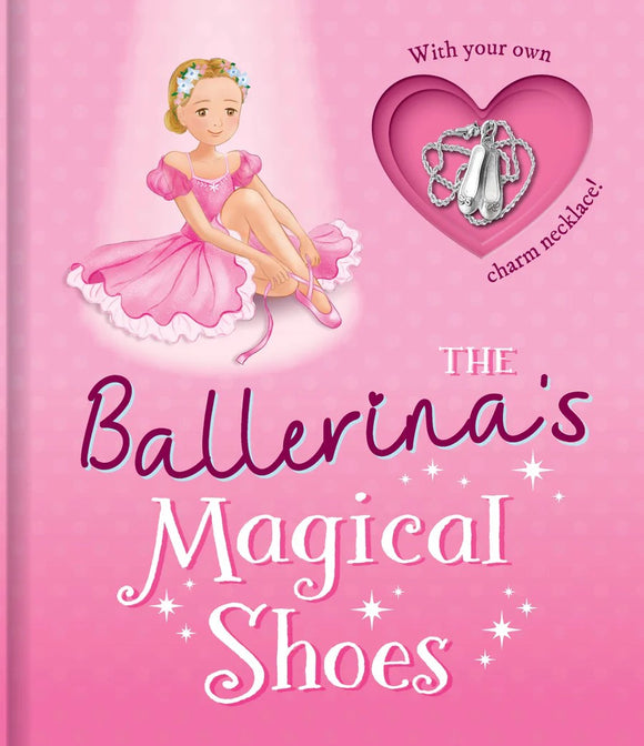 Charming Stories - The Ballerina's Magical Shoes